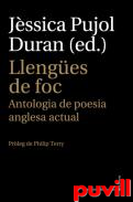 Llenges de foc : antologia de poesia anglesa actual