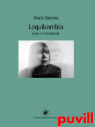 Loquibambia : (sexo e insurgencia)