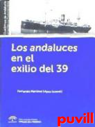 Los andaluces en el exilio del 39