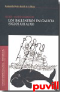 Los balleneros en Galicia (siglos XIII al XX)