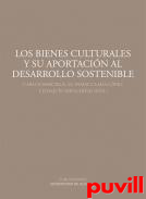 Los bienes culturales y su aportacin al desarrollo sostenible