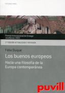 Los buenos europeos : hacia una filosofa de la Europa contempornea