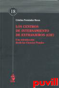 Los Centros de Internamiento de Extranjeros (CIE) : una introduccin desde las Ciencias Penales