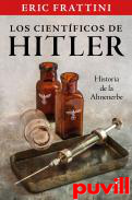 Los cientficos de Hitler : historia de la Ahnenerbe