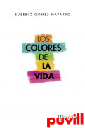 Los colores de la vida