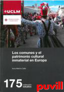 Los comunes y el patrimonio cultural inmaterial en Europa