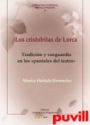 Los cristobitas de Lorca : tradicin y vanguardia en los 