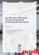 Los Derechos Humanos 70 aos despus de la Declaracin Universal