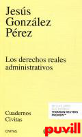 Los derechos reales administrativos