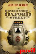 Los desertores de Oxford Street