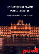 Los estados de alarma por el COVID-19 : problemas jurdico-administrativos