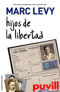 Los hijos de la libertad