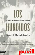 Los hundidos : en busca de seis entre los seis millones