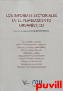 Los infornmes sectoriales en el planeamiento urbanistico