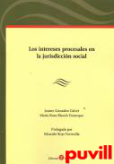 Los intereses procesales en la jurisdiccin social