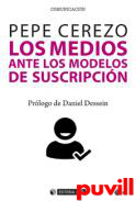 Los medios ante los modelos de suscripcin