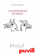 Los monstruos de mam : dos novelas breves