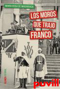 Los moros que trajo Franco