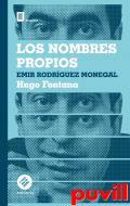 Los nombres propios : Emir Rodrguez Monegal