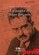 Los papeles de Walter Benjamin