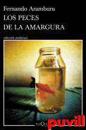 Los peces de la amargura