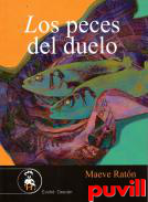 Los peces del duelo