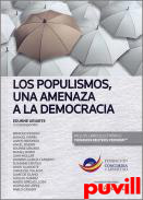 Los populismos, una amenaza a la democracia