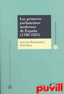 Los primeros parlamentos modernos de Espaa (1780-1823)