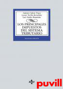 Los principales impuestos del Sistema Tributario : Irpf, impuesto de sociedades e IVA