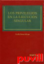 Los privilegios en la ejecucin singular