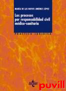 Los procesos por responsabilidad civil mdico-sanitaria