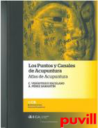 Los puntos y canales de acupuntura. : Atlas de acupuntura