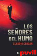 Los seores del humo