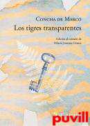 Los tigres transparentes