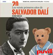 Los veinte primeros aos de Salvador Dal : lbum familiar