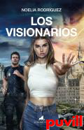 Los visionarios