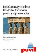 Luis Cernuda y Friedrich Hlderlin : traduccin, poesa y representacin