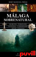 Mlaga sobrenatural