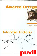 Mantia fidelis