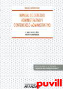 Manual de derecho administrativo y contencioso administrativo