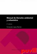 Manual de derecho ambiental y urbanstico