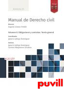 Manual de Derecho Civil, 2. Obligaciones y contratos : teora general