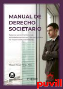 Manual de Derecho societario : especial aproximacin a las sociedades annimas y sociedades de responsabilidad limitada