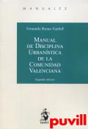 Manual de disciplina urbanstica de la Comunidad Valenciana