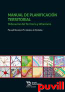 Manual de planificacin territorial : ordenacin del territorio y urbanismo