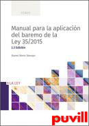 Manual para la aplicacin del baremo de la Ley 35/2015