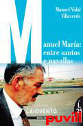 Manuel Mara : entre santos e navallas