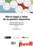 Marco legal y retos de la gestin deportiva