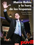 Marco Rubio y la hora de los hispanos