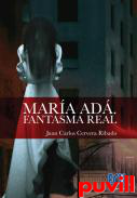 Mara Ad : fantasma real